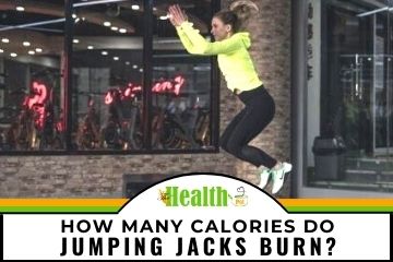 How many calories do jumping jacks burn? Complete Guide - The Health Pot