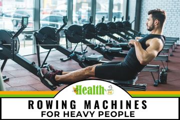 rowing machines for heavy people