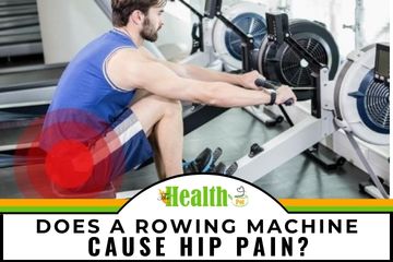 rowing machine cause hip pain