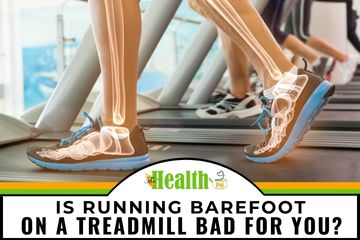 is running barefoot on a treadmill bad