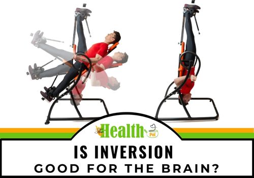 Is inversion good for the brain