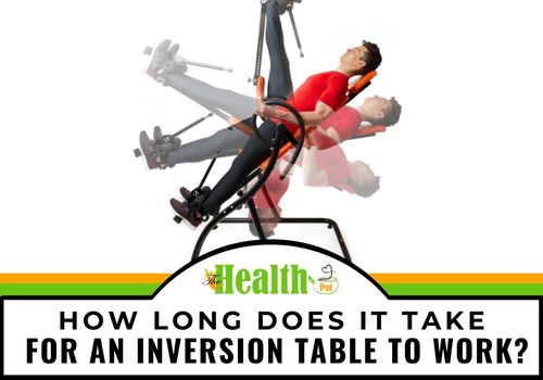 how long does it take for an inversion table to work