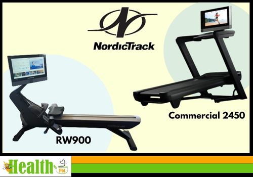 NordicTrack RW900 rowing machine and a NordicTrack Commercial 2450 treadmill